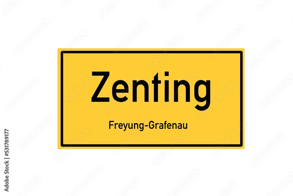 Isolated German city limit sign of Zenting located in Bayern Isolated German city limit sign of Zenting located in Bayern