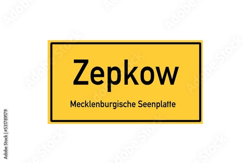 Isolated German city limit sign of Zepkow located in Mecklenburg-Vorpommern
