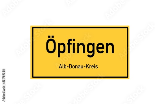 Isolated German city limit sign of Öpfingen located in Baden-Württemberg photo