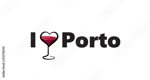 Portugal city Porto horizontal banner. Lettering I love Porto with love heart shape wine glass. Vector template for your design.