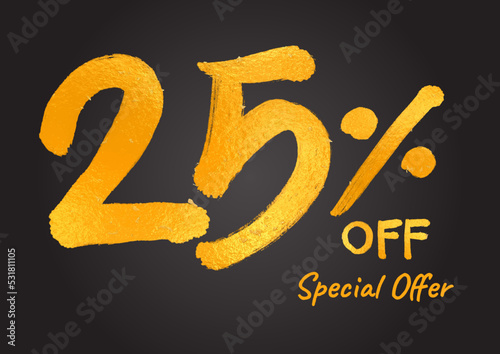 25% OFF. Special Offer Gold Lettering Numbers brush drawing hand drawn sketch. 25 % Off Discount Tag, Sticker, Banner, Advertising. 25% number logo design vector illustration