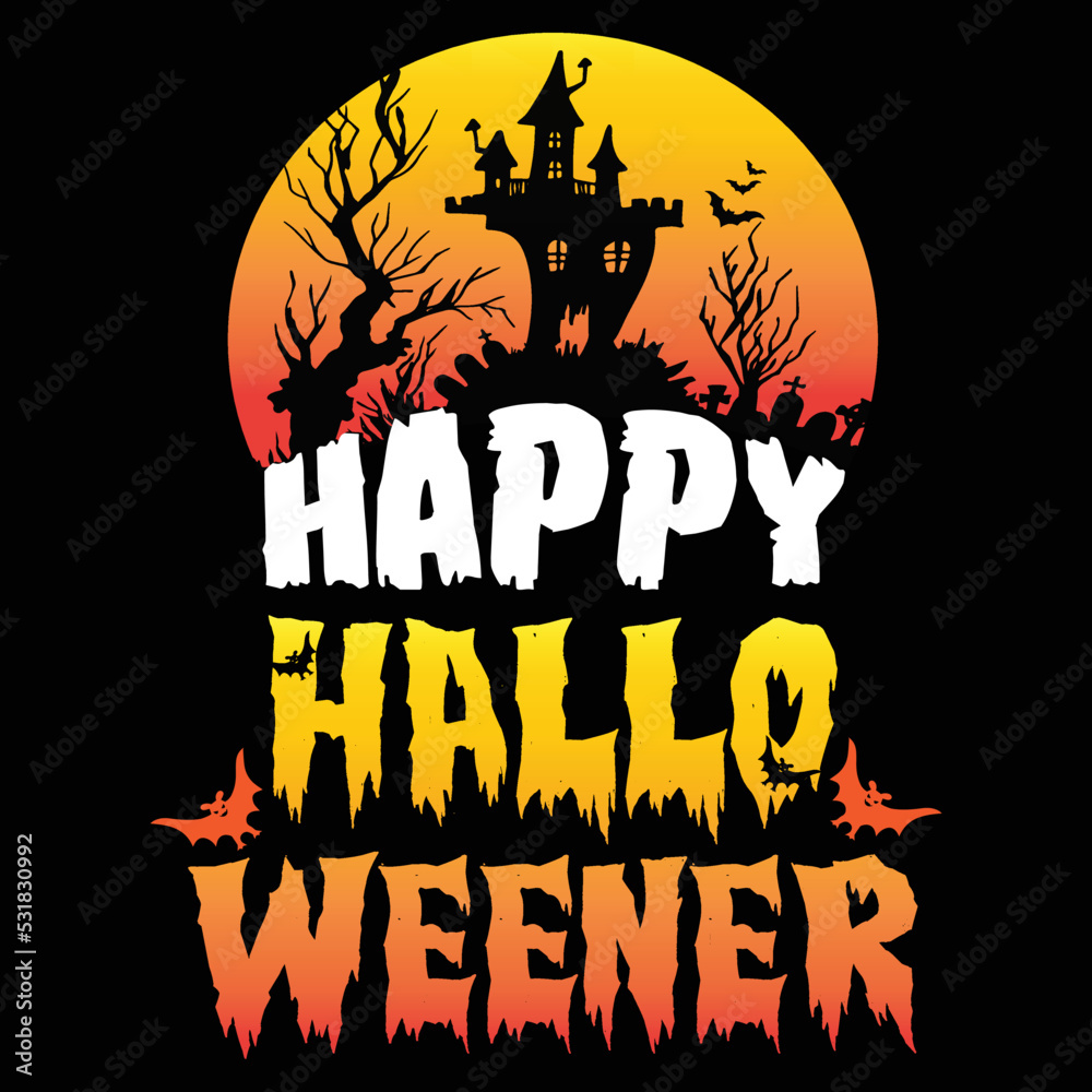 Happy Halloween weener Happy Halloween shirt print template, Pumpkin Fall Witches Halloween Costume shirt design