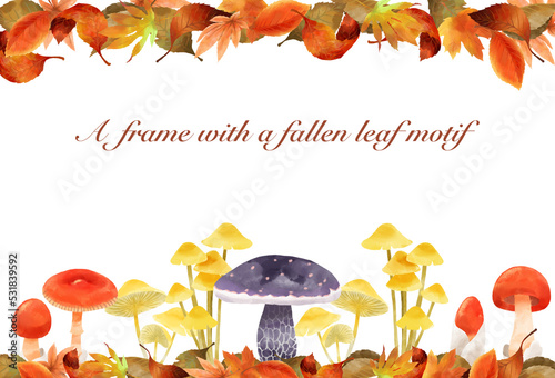 落ち葉とキノコの秋をイメージしたフレーム／A frame inspired by autumn with fallen leaves and mushrooms photo