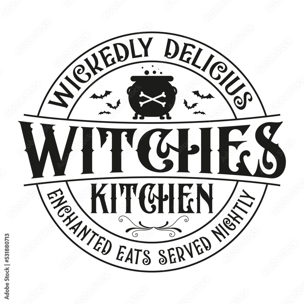 Wickedly delicius witchs kitchen enchanted eats served nightly 