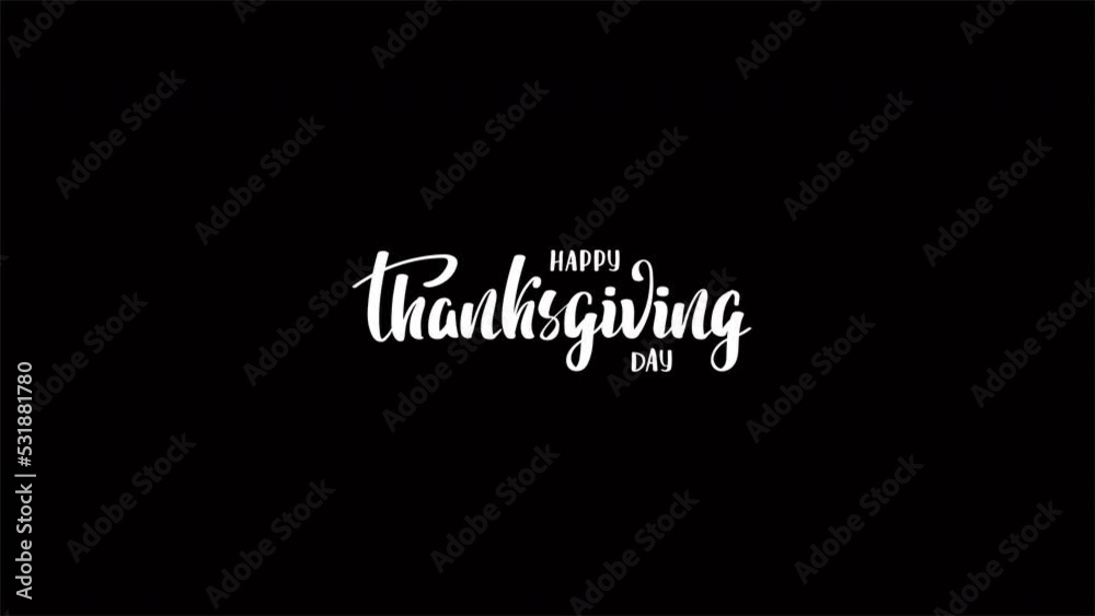 Happy Thanksgiving Day Animation video. Handwriting text.