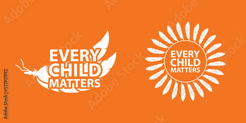 Every Child Matters Logo. National Day of Truth and Reconciliation. Orange Shirt Day of Canada. September 30. Vector Illustration Icon.