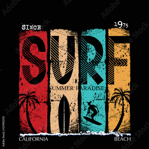 surf beach slogan tee graphic typography for print t shirt illustration vector art