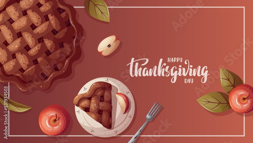 Thanksgiving day card with Apple Pie and apples. Handwritten lettering. Fall, autumn, baking,  concept. Vector illustration. Card, postcard, cover.