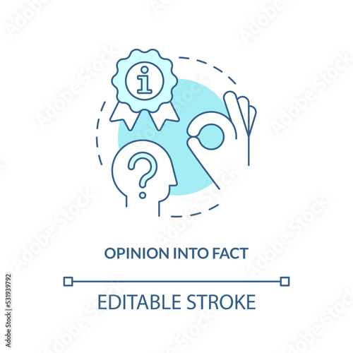Opinion into fact turquoise concept icon. Experience research. Case study advantage abstract idea thin line illustration. Isolated outline drawing. Editable stroke. Arial, Myriad Pro-Bold fonts used