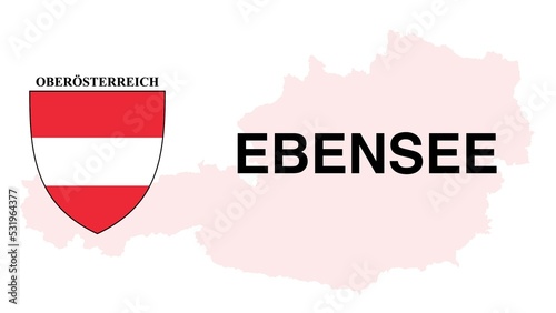 Ebensee: Illustration mit dem Ortsnamen der Österreichischen Stadt Ebensee im Bundesland Oberösterreich photo