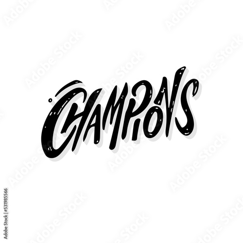 Fotografia champions lettering