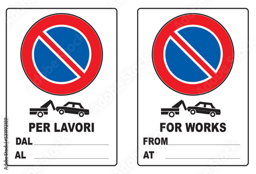 Per Lavori dal al, For Work, cartello, edilizia, cantiere, lavori, strada, avviso, segnaletica, ponteggi, edifici, aziende, cantieri, città, palazzi, opere murarie, architettura, sicurezza, norme