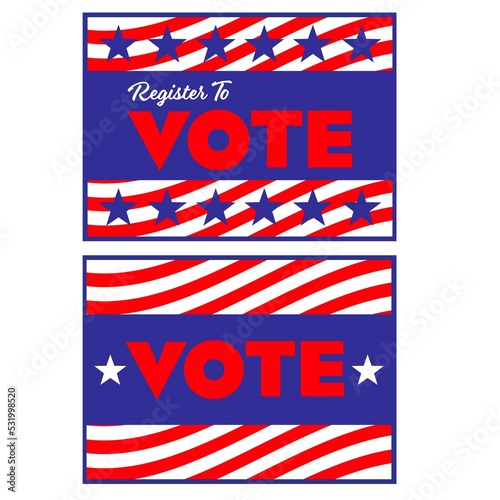 Register to Vote rectangular signs with stars and stripes