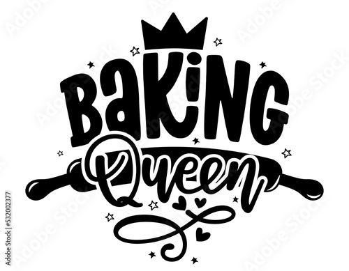 Baking queen - kitties towel quote label. Good for bakery logo, badge, sticker or Mother's Day gift. illustration, home made food packaging design. Good for business company for kitchen, restaurant.