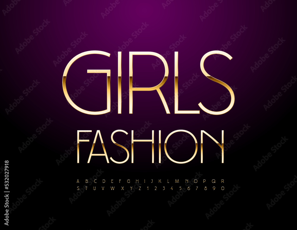 Vector chic poster Girls Fashion. Elegant Slim Font. Gold Elite Alphabet Letters and Numbers set