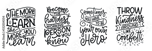 Set with hand drawn motivation lettering quotes in modern calligraphy style. Inspiration slogans for print and poster design. Vector