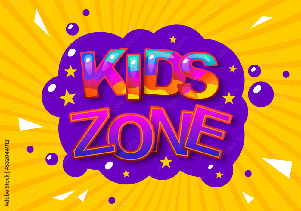 Banner for kids zone in cartoon style. Place for fun and play. Sign for children's game room. Cartoon colorful logo for children's playroom decoration, kids zone. Vector illustration