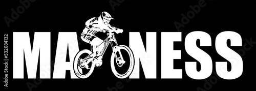 MADNESS lettering with mountain biking silhouette.