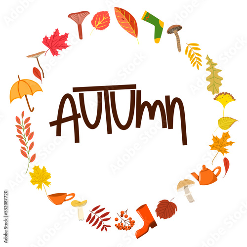 A set of Mushrooms, foliage, a teapot and a boot will circle around the autumn inscription. Vector illustration in a flat style.