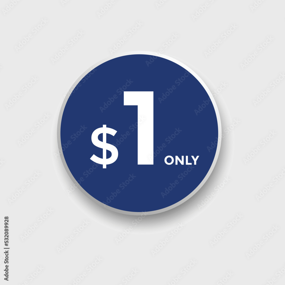 $1 Dollar Only Sticker. sale promotion Design. Only 1 dollar price tag. 1 dollar USD Price tag
$1 Dollar Only Sticker. sale promotion Design. Only 1 dollar price tag. 1 dollar USD Price tag
