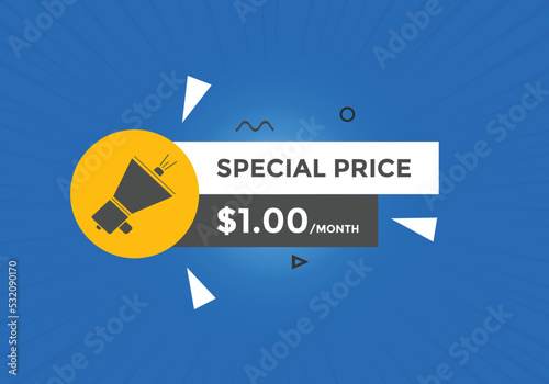 Special offer, 1 dollar month. 1 Dollar price sale banner in USD. sales and promotion price tag or template

