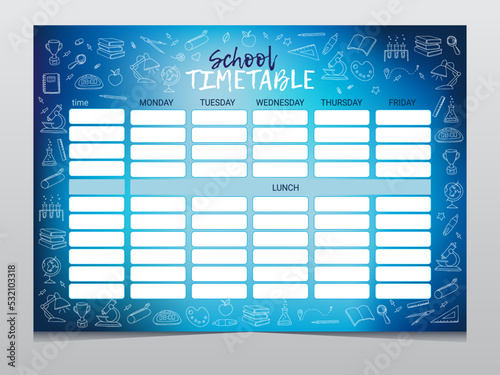 School timetable or lesson schedule template, vector education. Week chart or plan and study planner with school supplies, student stationery, microscope, magnifier and maths formulas on chalkboard