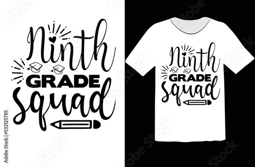Ninth grade squad svg design
