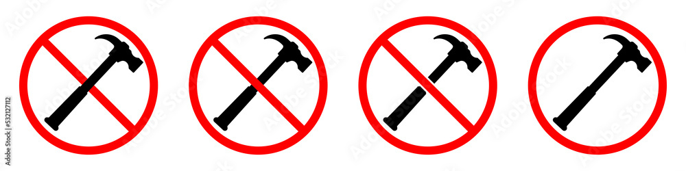Hammer ban sign. Hammer is forbidden. Set of red prohibition signs of hammer. Vector illustration Hammer ban sign. Hammer is forbidden. Set of red prohibition signs of hammer. Vector illustration