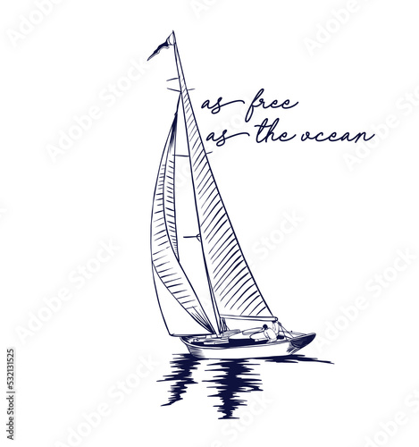 Nautical design. sketch sail graphic design. Can be used as t shirt printing design
