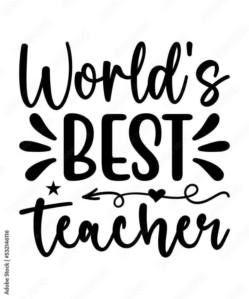 world's best teacher quotes commercial use digital download printable png file on white