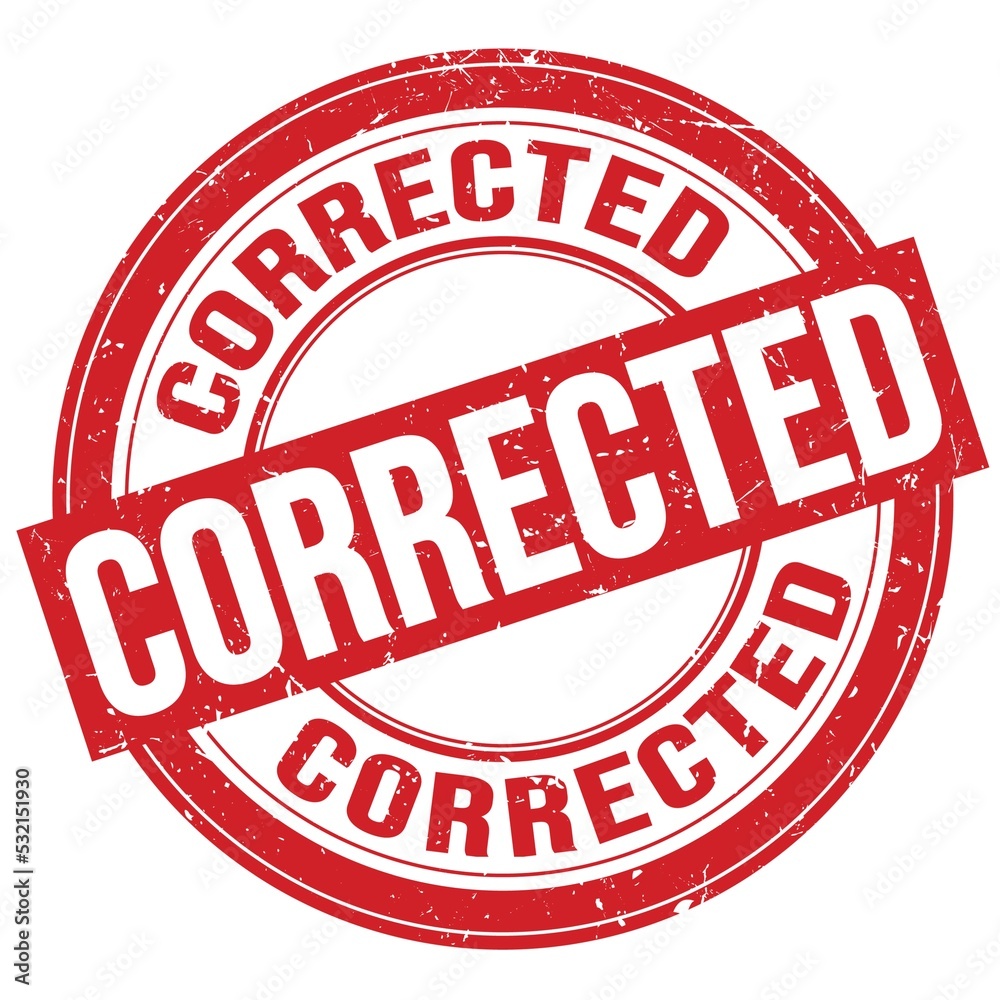 CORRECTED text written on red round stamp sign CORRECTED text written on red round stamp sign