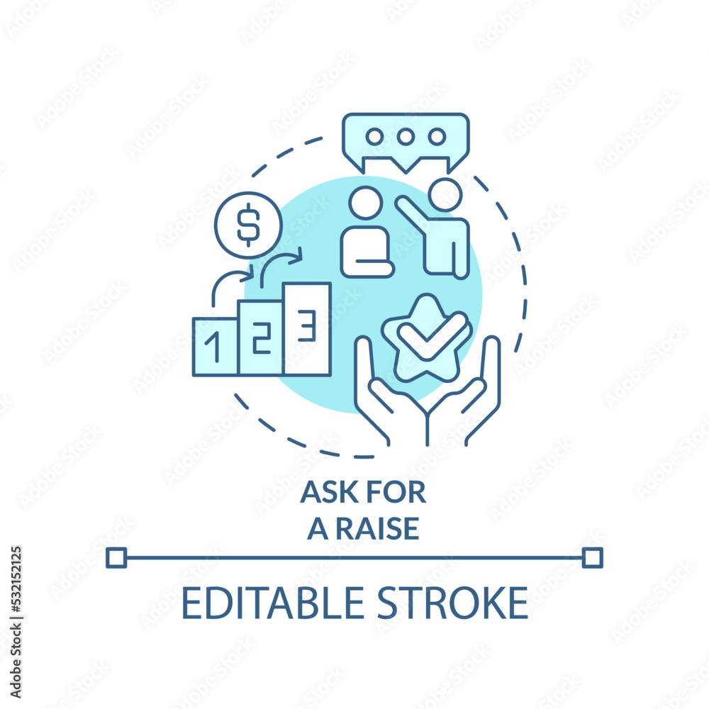 Ask for raise turquoise concept icon. Wages increase. Consumers deal with inflation abstract idea thin line illustration. Isolated outline drawing. Editable stroke. Arial, Myriad Pro-Bold fonts used Ask for raise turquoise concept icon. Wages increase. Consumers deal with inflation abstract idea thin line illustration. Isolated outline drawing. Editable stroke. Arial, Myriad Pro-Bold fonts used