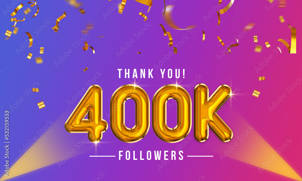 Thank you, 400k or four hundred thousand followers celebration design, Social Network friends,  followers celebration background