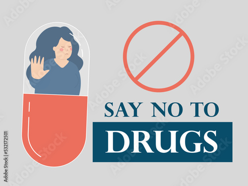 Say no to drugs. Background poster of a woman inside a pill or capsule. Illustration of hand gesture character refusing illegal drugs. Concept of International Day against Drug Abuse and addiction.