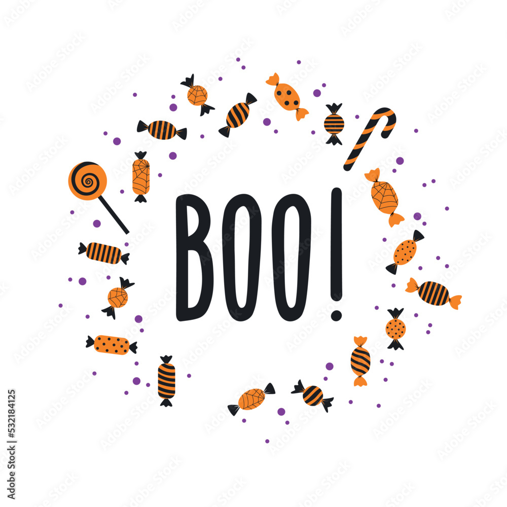 Fototapeta premium Text Boo! surrounded by sweets. Composition for Halloween. Vector illustration