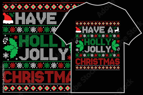 Christmas typographic T-Shirt vector. Have a holly jolly Christmas.