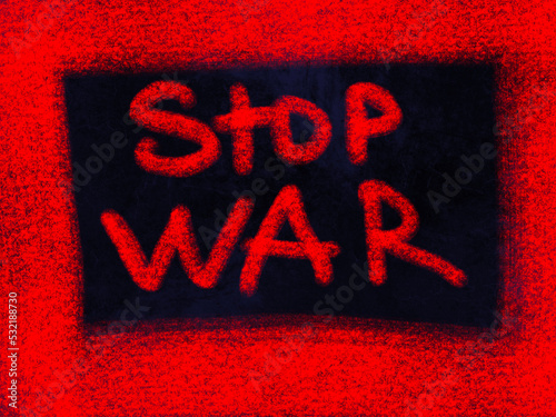 Red Stop war on black background. Perfect for card, banner, template, decoration, print, cover, web, element design.