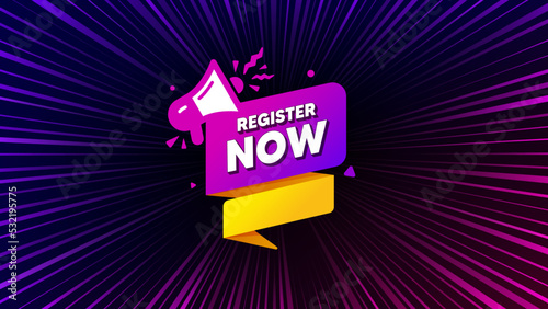 Sunburst ray beam banner. Register now paper banner. Free registration tag. Megaphone message icon. Offer explosion background. Sun burst ray effect. Register now badge. Vector