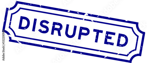 Grunge blue disrupted word rubber seal stamp on white background