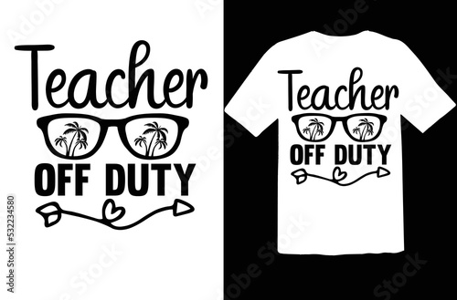 Teacher off duty svg design