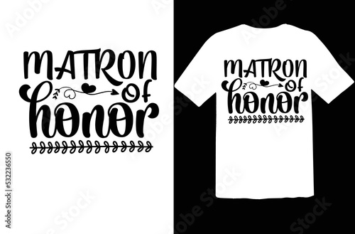Matron of honor svg design