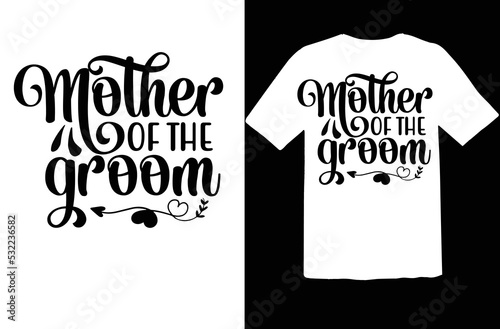 Mother of the groom svg design