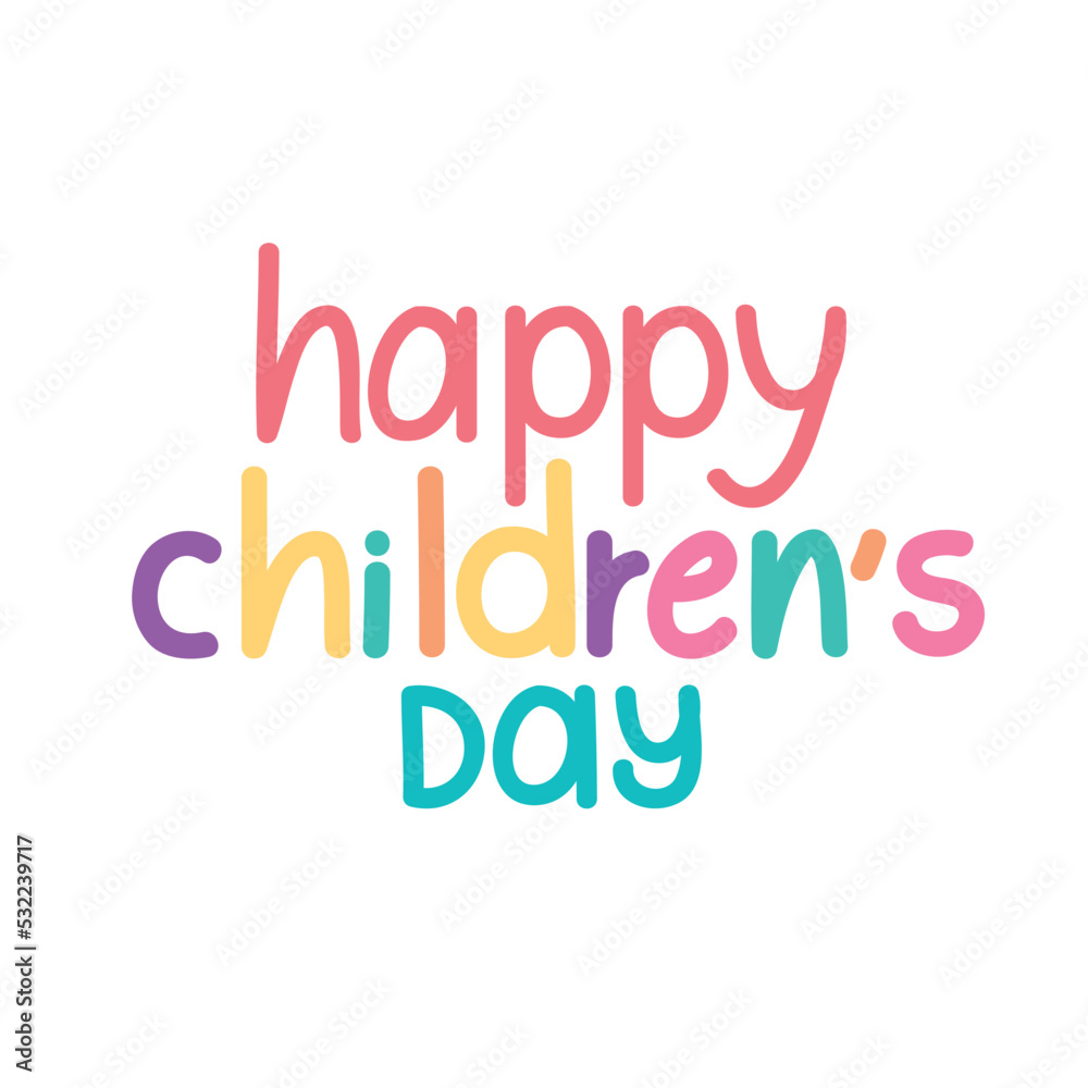 happy children day lettering colorfull