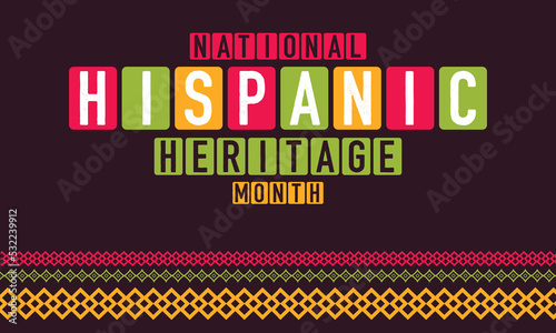 National Hispanic Heritage Month colorful vector illustration. American heritage month background