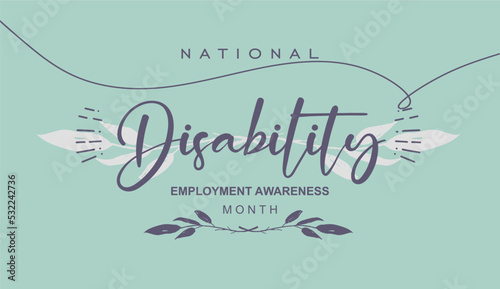 National Disability Employment Awareness Month. Holiday concept. Template for background, banner, card, poster, t-shirt with text inscription