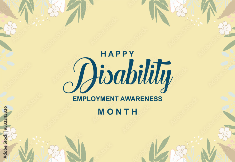 National Disability Employment Awareness Month. Holiday concept. Template for background, banner, card, poster, t-shirt with text inscription