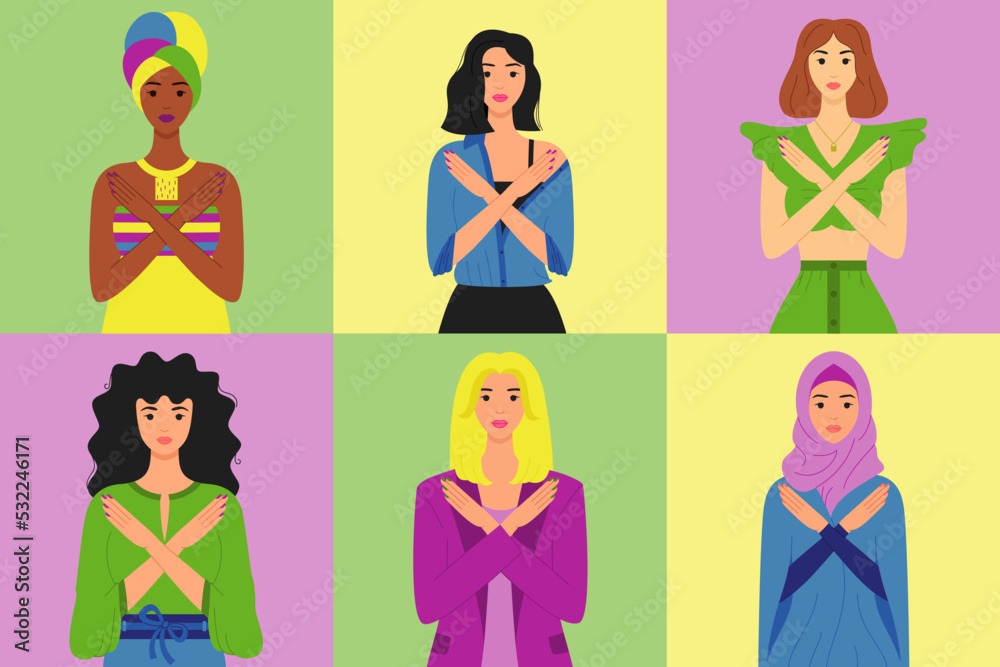 Break the bias. Women of different ethnic group crossed their arms. March 8th. Gesture of refusal and prohibition. Campaign against stereotypes, violence, inequality, discrimination. Vector Break the bias. Women of different ethnic group crossed their arms. March 8th. Gesture of refusal and prohibition. Campaign against stereotypes, violence, inequality, discrimination. Vector