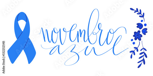 Novembro Azul translation from portuguese November Azure, Brazil campaign for men health issues awareness. Vector calligraphy and ribbon web banner