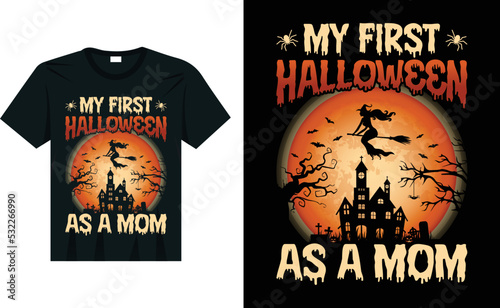 My First Halloween As A Mom, Funny Witch Halloween T-Shirt | Family Matching Halloween T-Shirt , Vintage Graphics