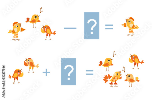 Fototapeta Naklejka Na Ścianę i Meble -  Math examples with pictures for addition and subtraction. Educational game for toddlers with cute cartoon birds.